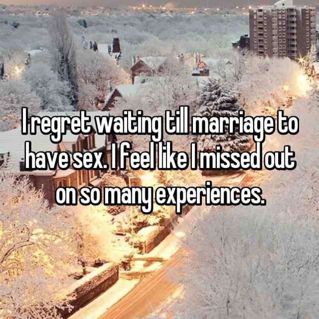 regret_waiting_until_marriage_missed out_on_many_experiences