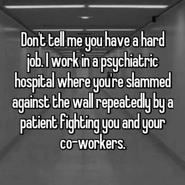 Cómo funciona en un hospital psiquiátrico es un trabajo duro